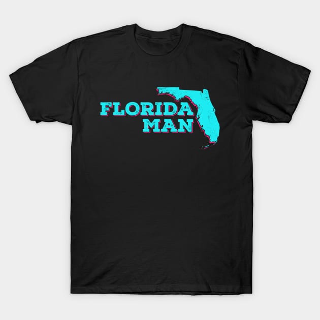 Retro Florida Man T-Shirt by TextTees